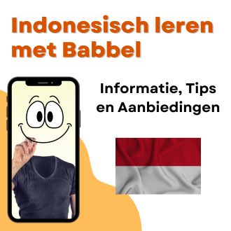 Indonesisch leren met Babbel - Informatie Tips en Aanbiedingen