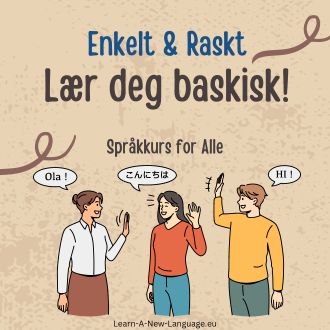 Laer deg baskisk - enkelt og raskt - baskisk sprakkurs for alle