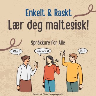 Laer deg maltesisk - enkelt og raskt - maltesisk sprakkurs for alle