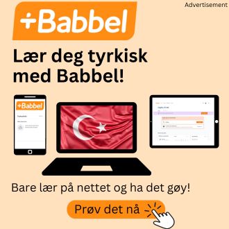 Laer deg tyrkisk med babbel - bare laer pa nettet og ha det goy