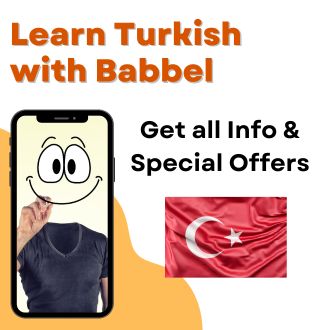 Learn Turkish with Babbel - Info and special offers