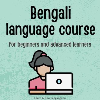 Bengali language course - for beginners and advanced learners