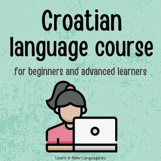 Croatian language course - for beginners and advanced learners