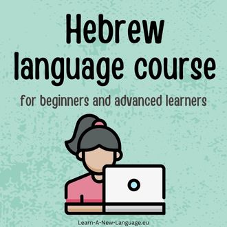 Hebrew language course - for beginners and advanced learners