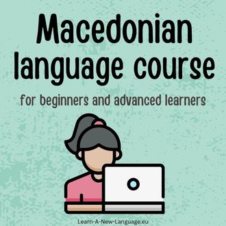 Macedonian language course - for beginners and advanced learners