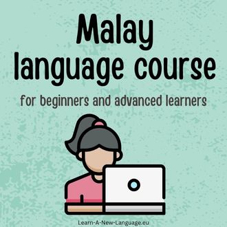 Malay language course - for beginners and advanced learners