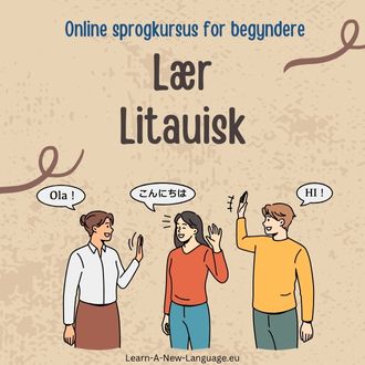 Laer Litauisk Online sprogkursus for begyndere