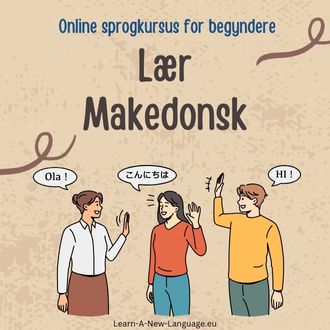 Laer Makedonsk Online sprogkursus for begyndere