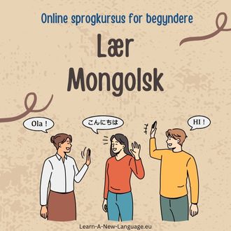 Laer Mongolsk Online sprogkursus for begyndere