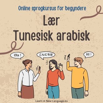 Laer Tunesisk arabisk Online sprogkursus for begyndere