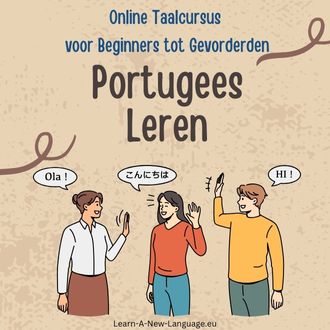 Portugees Leren - Online Taalcursus voor Beginners tot Gevorderden