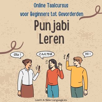 Punjabi Leren - Online Taalcursus voor Beginners tot Gevorderden