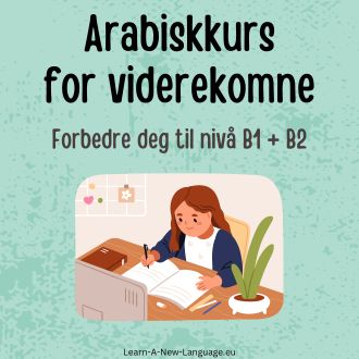 arabiskkurs for viderekomne - Språkkurs til nivå B1 og B2