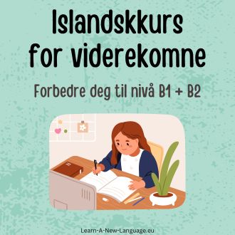 islandskkurs for viderekomne - Språkkurs til nivå B1 og B2