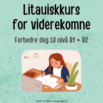 litauiskkurs for viderekomne - Språkkurs til nivå B1 og B2