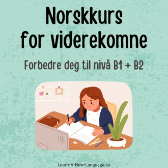 Norskkurs for viderekomne - Språkkurs til nivå B1 og B2