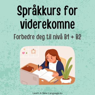 Språkkurs for viderekomne - Din læringsbooster