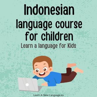 Indonesian Language Course for Children - Learn Indonesian with Kids