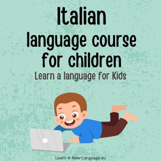 Italian Language Course for Children - Learn Italian with Kids