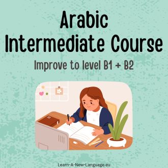 Arabic Intermediate Language Course - Improve to level B1 B2