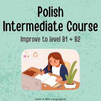 Polish Intermediate Language Course - Improve to level B1 B2