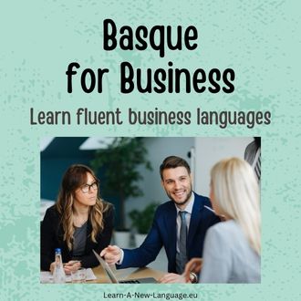 Basque for business - Learn fluent business Basque