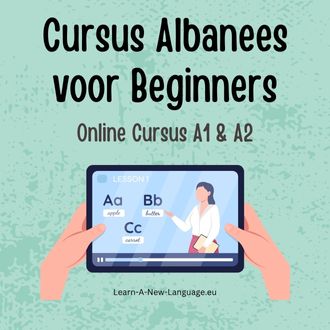 Cursus Albanees voor Beginners - Start Vandaag met Leren