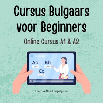 Cursus Bulgaars voor Beginners - Start Vandaag met Leren