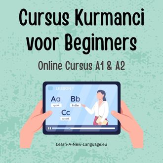 Cursus Kurmanci voor Beginners - Start Vandaag met Leren