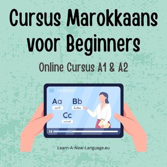 Cursus Marokkaans voor Beginners - Start Vandaag met Leren