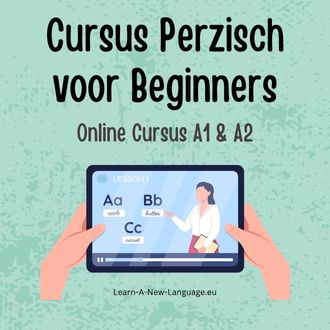 Cursus Perzisch voor Beginners - Start Vandaag met Leren