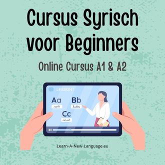 Cursus Syrisch voor Beginners - Start Vandaag met Leren