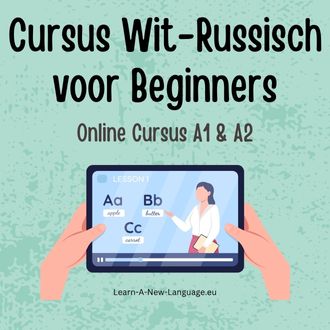 Cursus Wit-Russisch voor Beginners - Start Vandaag met Leren