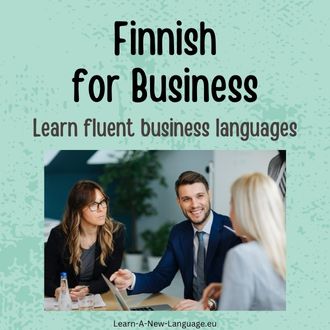 Finnish for business - Learn fluent business Finnish