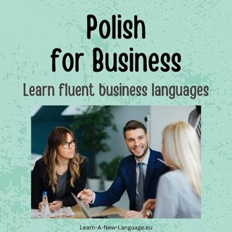 Polish for business - Learn fluent business Polish