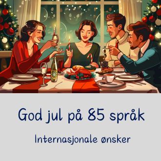 God jul på 85 språk - Internasjonale ønsker