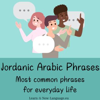Jordanian-Arabic phrases - Most common phrases for everyday life