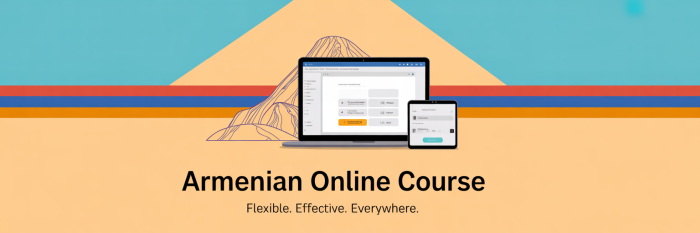 Armenian Online Course - Learn flexible effective and everywhere2