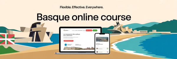 Basque Online Course - Learn flexible effective and everywhere