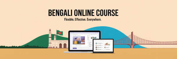 Bengali Online Course - Learn flexible effective and everywhere