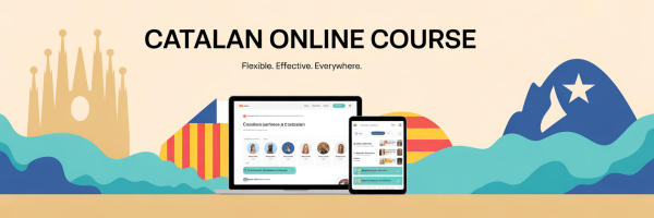 Catalan Online Course - Learn flexible effective and everywhere