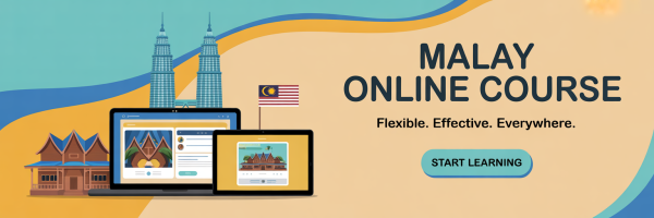 Malay Online Course - Learn flexible effective and everywhere