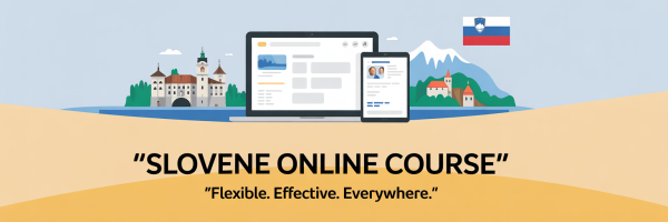 Slovene Online Course - Learn flexible effective and everywhere
