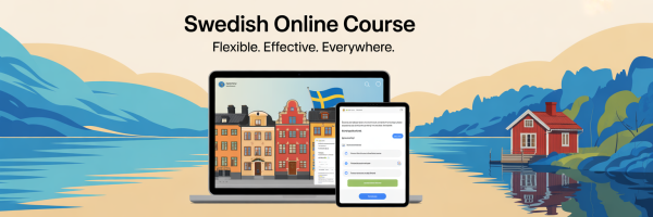 Swedish Online Course - Learn flexible effective and everywhere
