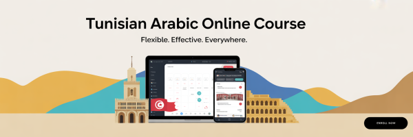 Tunisian-Arabic Online Course - Learn flexible effective and everywhere
