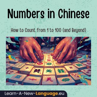 Numbers in Chinese – complete guide with characters, Pinyin and lucky numbers